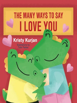 cover image of The Many Ways to Say I Love You